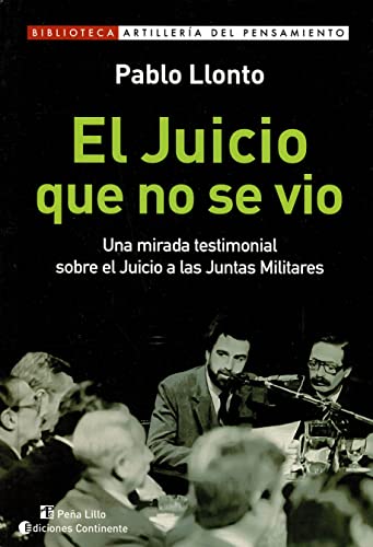 Portada de El Juicio Que no Se Vio: Una Mirada Testimonial sobre el Juicio a las
