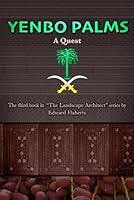 Yenbo Palms: A Quest (The Landscape Architect) B0F87VQZT8 Book Cover