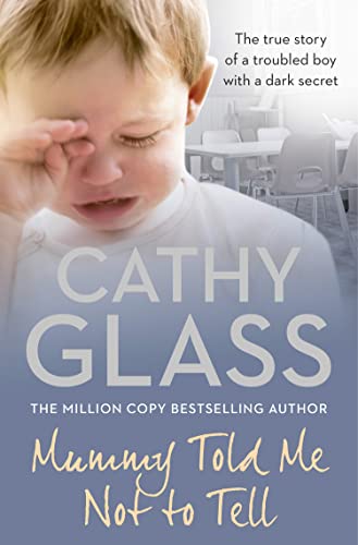 Mummy Told Me Not to Tell: THE MULTI-MILLION-COPY BESTSELLING AUTHOR
