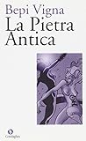  La pietra antica