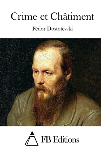 Crime et Châtiment (French Edition)