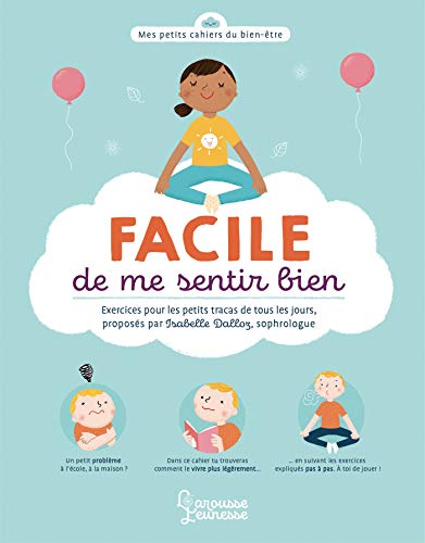 FACILE d'aller bien !: Petits exercices pour tous les jours (French Edition)