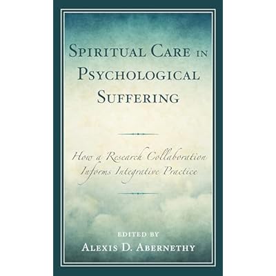 Spiritual Care in Psychological Suffering
