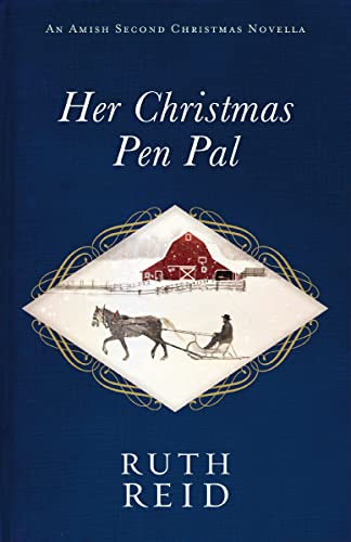 Her Christmas Pen Pal (By: Ruth Reid)