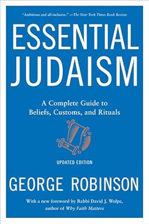 Essential Judaism: Updated Edition: A Complete Guide to Beliefs ...