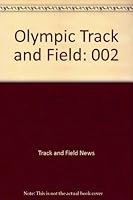 Olympic Track and Field: 002 0911521216 Book Cover
