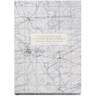 Intelligence and contemporary conflict