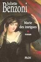 Marie, a Duquesa das Intrigas 2266156837 Book Cover