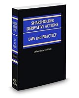 Shareholder Derivative Actions: Law and Practice, 2015-2016 ed. 0314641246 Book Cover