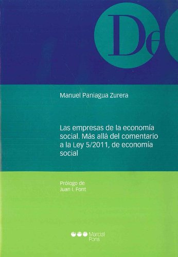 Portada de Las empresas de la economía social: Más allá del comentario a la Ley 5/2011, de economía social