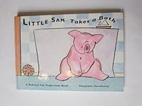 Little Sam Takes a Bath 0531059448 Book Cover