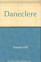 Daneclere 0312182155 Book Cover