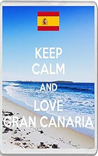 Keep Calm and Love Gran Canaria - Fridge Magnet
