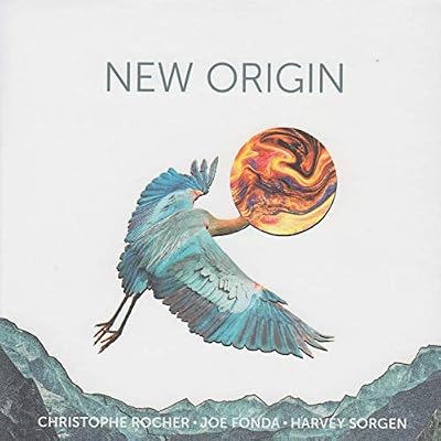NEW ORIGIN-CHRISTOPHE ROCHER / JOE FONDA / HARVEY S