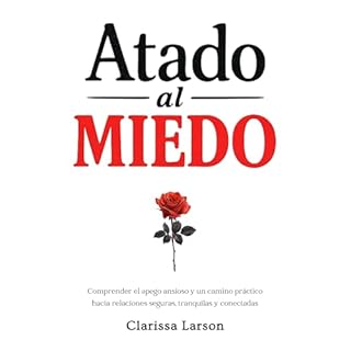 Atado al Miedo Audiolibro Por Clarissa Larson arte de portada