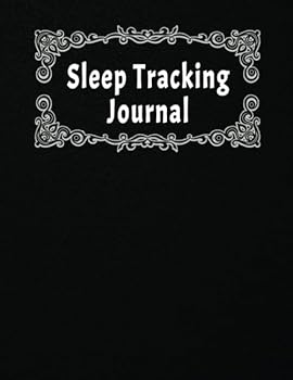 Sleep Tracking Journal: Monitor Sleeping Disorders and Relief Insomnia