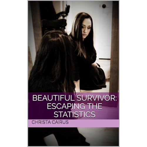 Beautiful Survivor: Escaping the Statistics Audiolibro Por Christa Cairus arte de portada