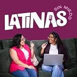 Latinas Sin Miedo