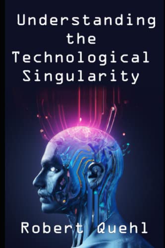 Understanding the Technological Singularity