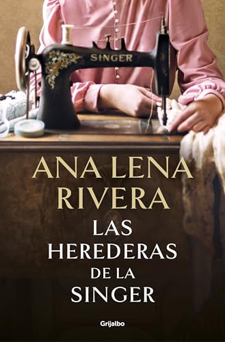 Las herederas de la Singer (Ficción)