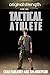 Original Strength for the Tactical Athlete