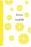 Lemon Confetti. Funny Baking.: Notebook Blank Recipes