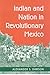 Indian and Nation in Revolutionary Mexico