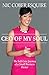 CEO Of My Soul: The Self-Love Journey of a Small Business Owner