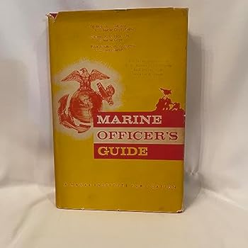 Hardcover The Marine officer's guide Book