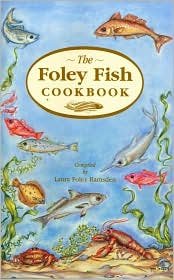 Spiral-bound The Foley Fish Cookbook Book