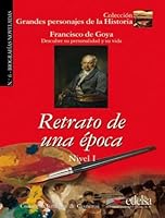 GPH 6 - retrato de una época (Goya) 8477116385 Book Cover
