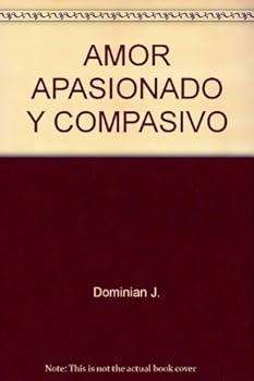 Paperback AMOR APASIONADO Y COMPASIVO Book
