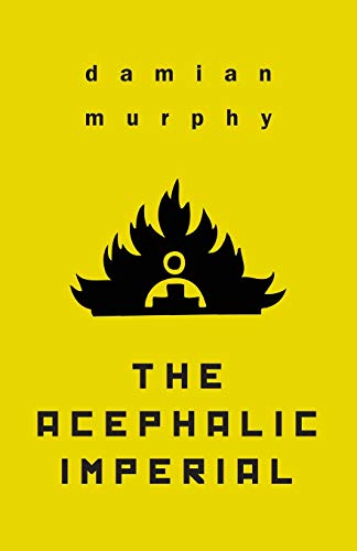 The Acephalic Imperial view 2