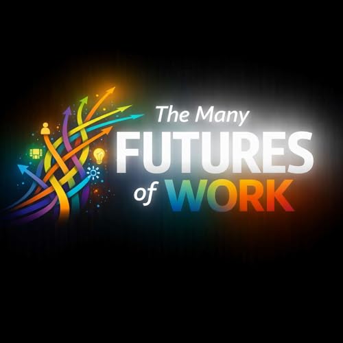 The Many Futures of Work: Rethinking Expectations - Breaking Molds Titelbild