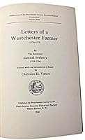 Letters Of A Westchester Farmer (1774-1775): Edited With An Introductory Essay By Clarence H. Vance, Volume Viii. B006DOMKHS Book Cover
