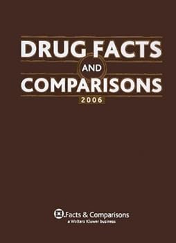 Hardcover Drug Facts and Comparisons 2006, 60th Edition Book