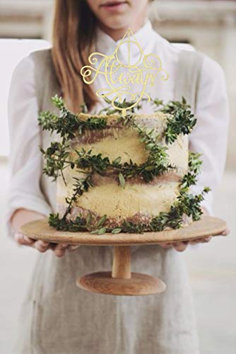Always Cake Topper Wood, Cake Topper For A Wedding/Engagement/Anniversary/Bridal Shower Party Decorations, Harry Potter Theme Party Decorations #TOP3
