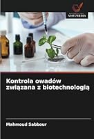 Kontrola owadów związana z biotechnologią 6208683580 Book Cover