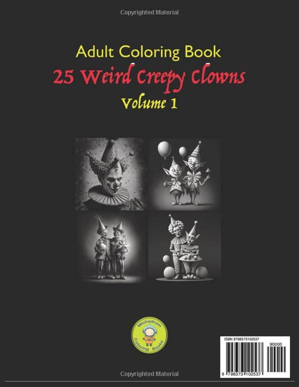 Miniatura 2 de Weird Creepy Clowns Grayscale Coloring Book, 8.5x11, Softcover, 25 Grayscale Illustrations to Color, Single-Sided, For Adults Beware of Smiling