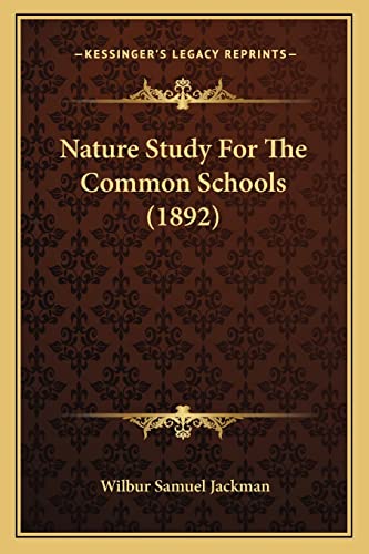 Nature Study For The Common Schools (1892)