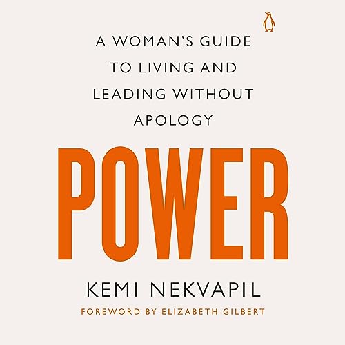 Power by Kemi Nekvapil, Elizabeth Gilbert - foreword episode artwork