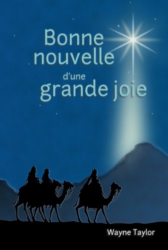 Bonne nouvelle d’une grande joie (French Edition)