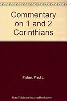 Commentary On 1 And 2 Corinthians 0876803575 Book Cover