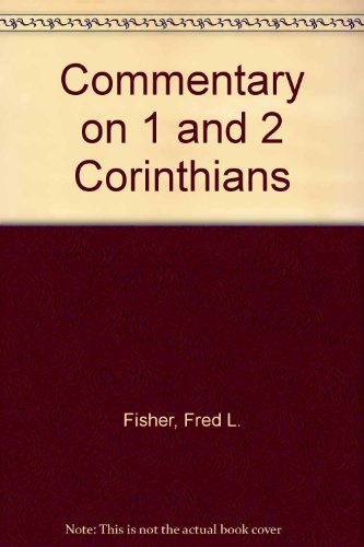 Commentary on 1 and 2 Corinthians 0876803575 Book Cover