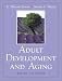 Adult Development and Aging (5th Edition)