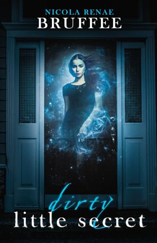 Dirty Little Secret