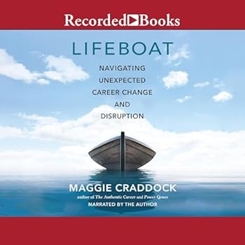 MP3 CD Lifeboat: Navigating Unexpected Career Change and Disruption Book