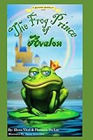 The Frog Prince of Avalon 1732198810 Book Cover