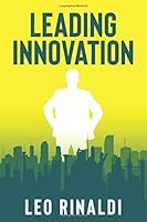Leading Innovation 1980468559 Book Cover