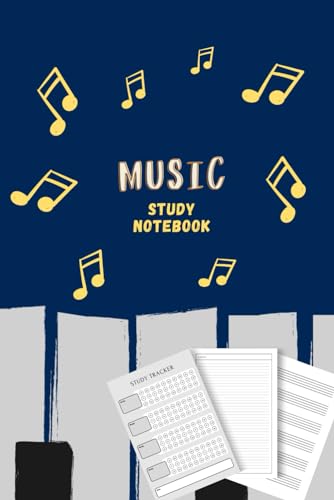 Music Study Notebook with Study Tracker, Notes, and Sheet Music Pages - 6x9, 100 Pages: Perfect for Musicians, Music Students, and Composers – Organized Practice, Theory Notes, and Composition